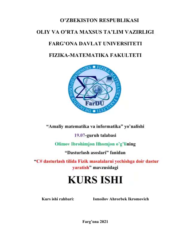 C# dasturlash tilida Fizik masalalarni yechishga doir dastur