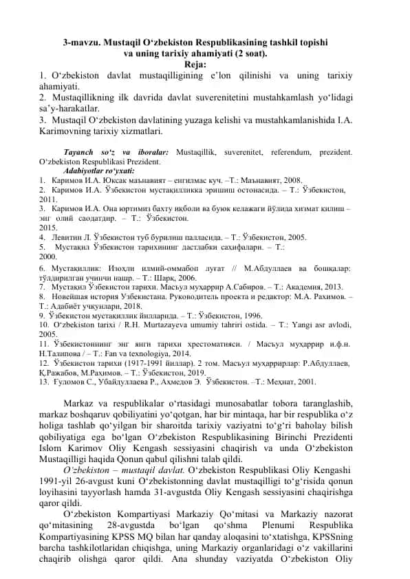 Mustaqil O‘zbеkiston Rеspublikasining tashkil topishi va uning tarixiy ahamiyati