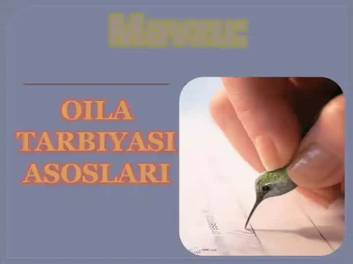 OILA TARBIYASI ASOSLARI
