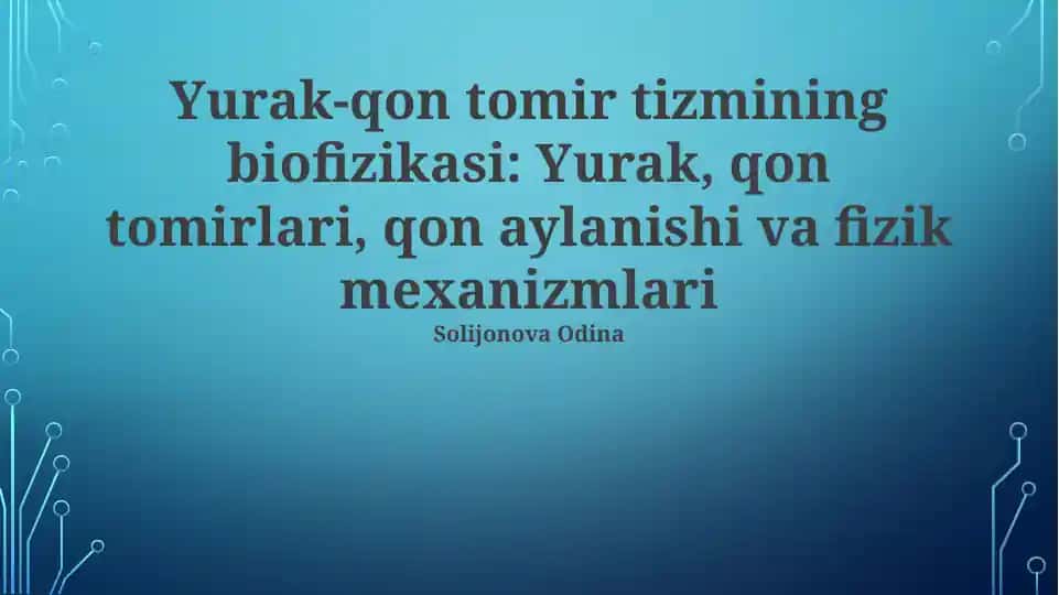 Yurak-qon tomir tizmining biofizikasi