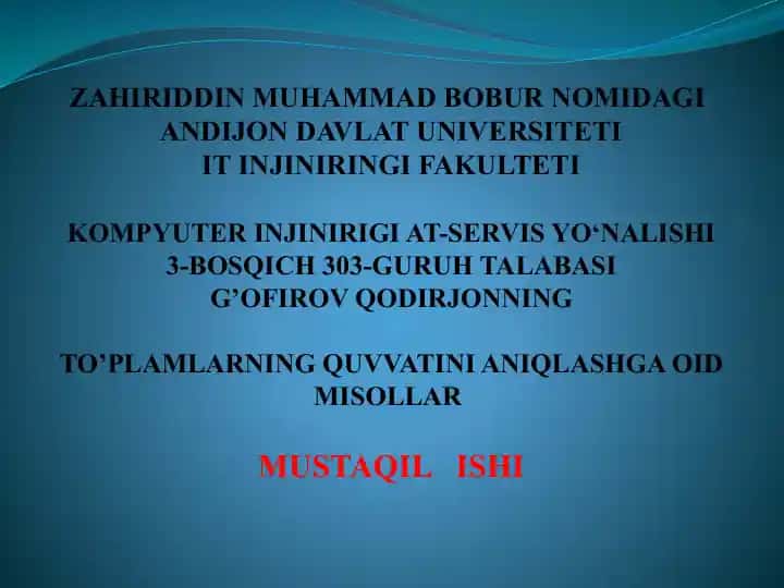 Matematika fanidan to'plamlarning quvvatini aniqlashga oid misollar