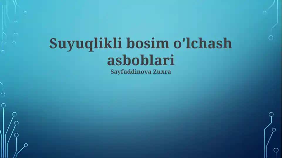 Suyuqlikli bosim o'lchash asboblari