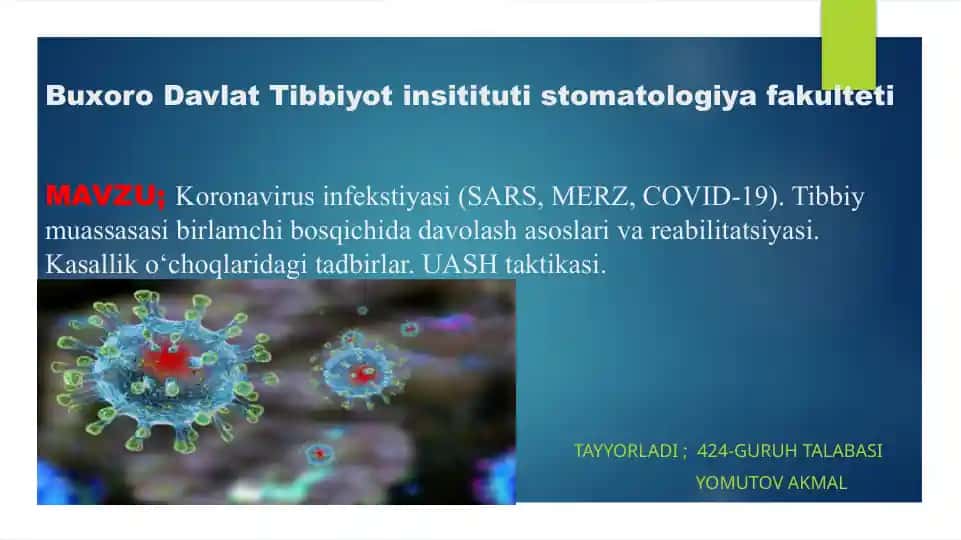 Koronavirus infekstiyasi(SARS,MERZ,COVID-19)