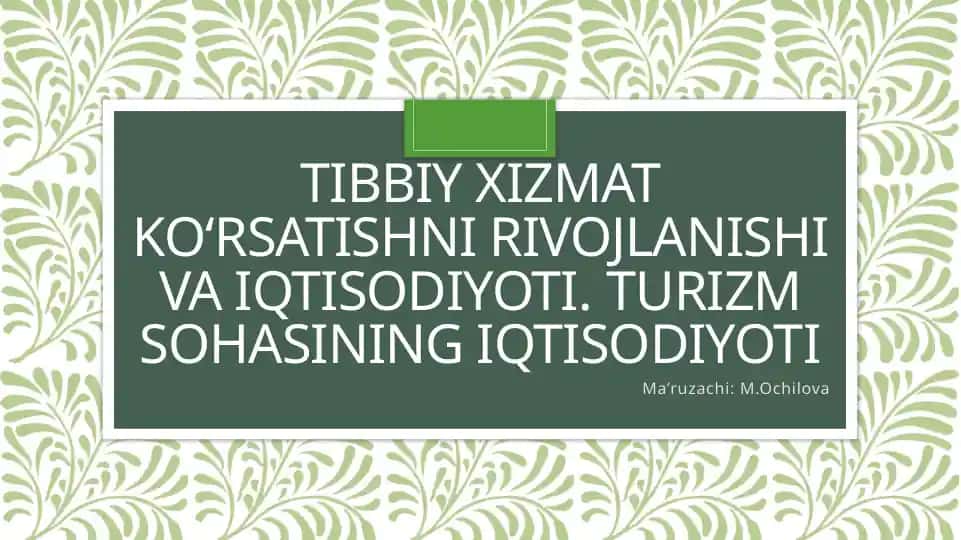 Tibbiy xizmat kо‘rsatish