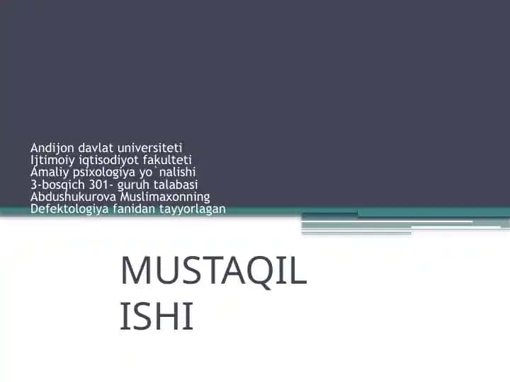 Mustaqil ish (Abdushukurova Muslimaxon)