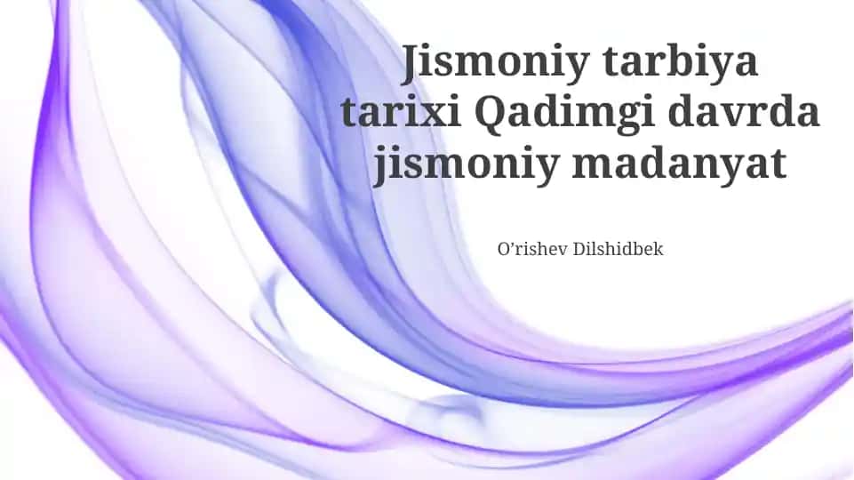 Jismoniy tarbiya tarixi