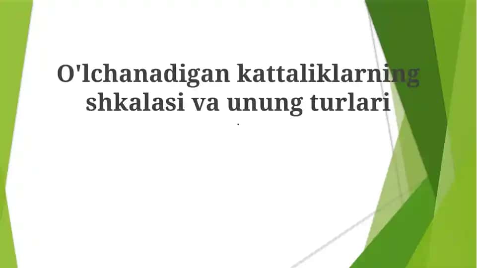 O'lchov shkalalari