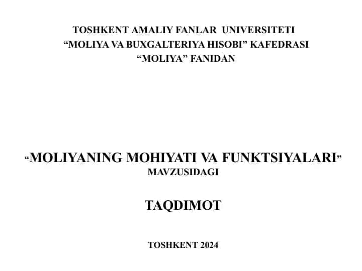 MOLIYANING MOHIYATI VA FUNKTSIYALARI