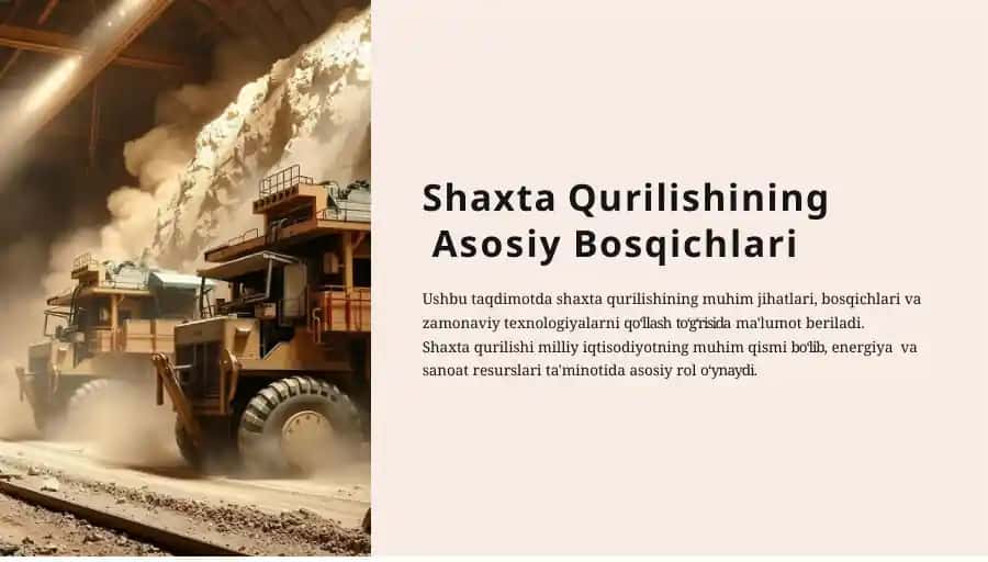 Shaxta Qurilishining Asosiy Bosqichlari