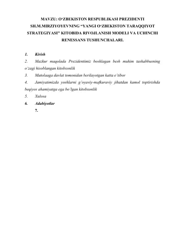 "O‘ZBEKISTON RESPUBLIKASI PREZIDENTI SH.M.MIRZIYOYEVNING “YANGI O‘ZBEKISTON TARAQQIYOT STRATEGIYASI" KITOBIDA RIVOJLANISH MODELI VA UCHINCHI RENESSANS TUSHUNCHALARI"