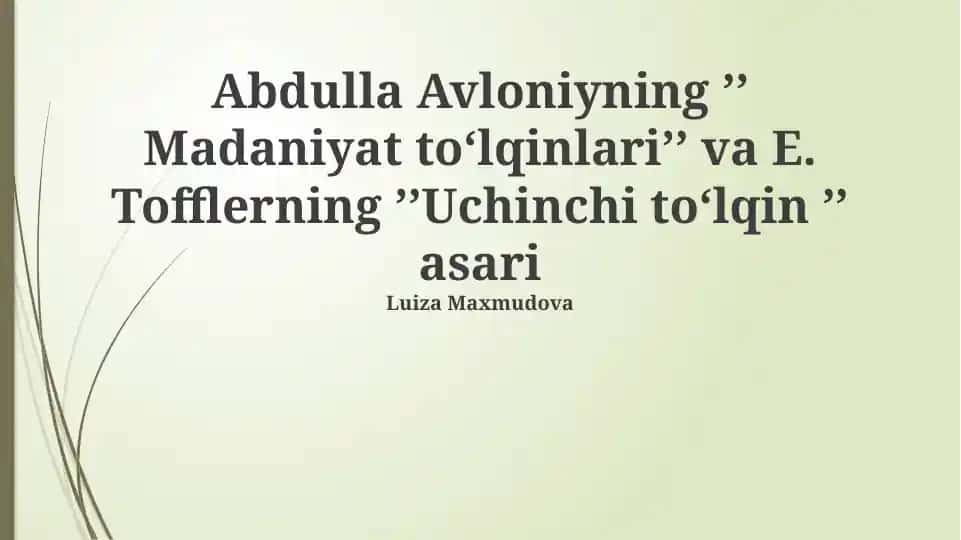 Abdulla Avloniy va Alvin Toffler: Taqqoslash