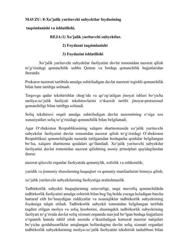 Xo’jalik yurituvchi subyektlar foydasining taqsimlanishi va ishlatilishi