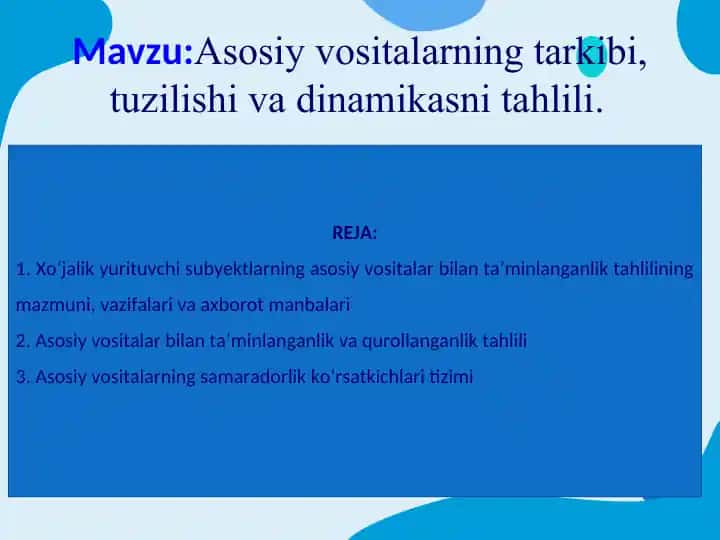 Asosiy Vositalar va Tarkibi Tahlili