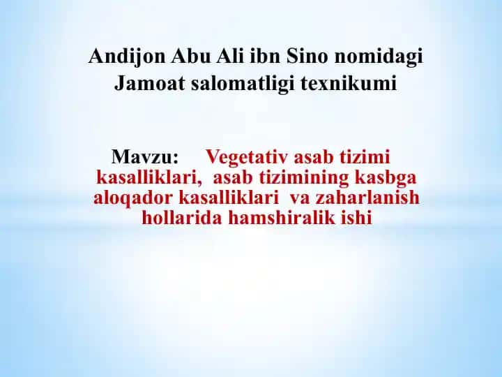 Vegetativ asab tizimi kasalliklari va zaharlanish hollarida hamshiralik ishi