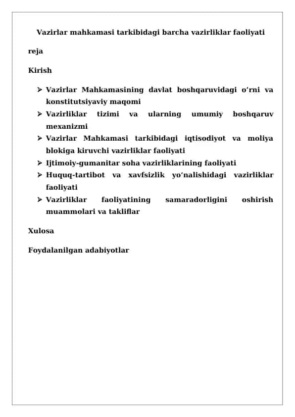 Vazirlar Mahkamasi tarkibidagi barcha vazirliklar faoliyati