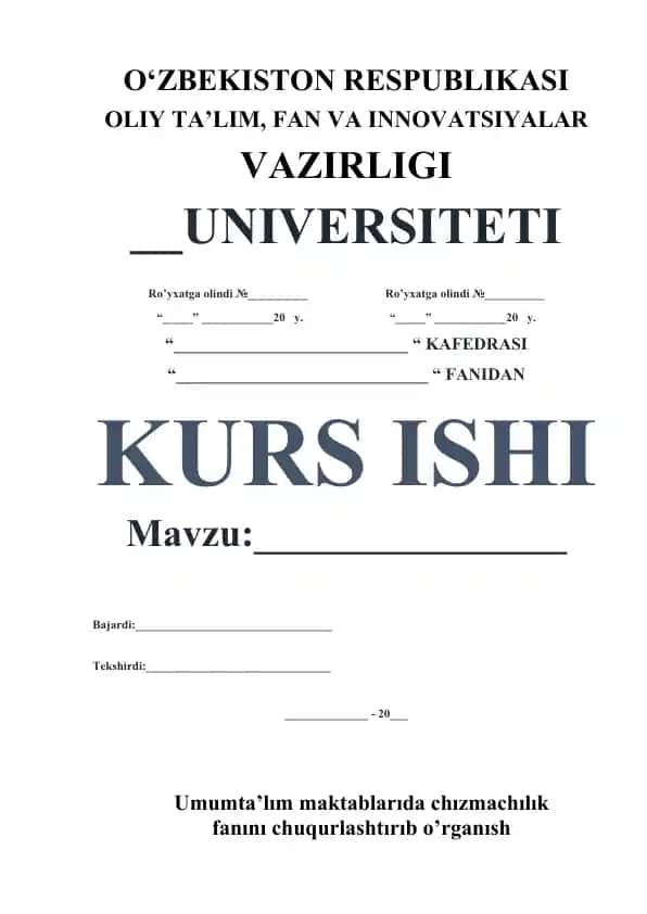 Umumta’lim maktablarida chizmachilik fanini chuqurlashtirib o‘rganish bo‘yicha kurs ishi