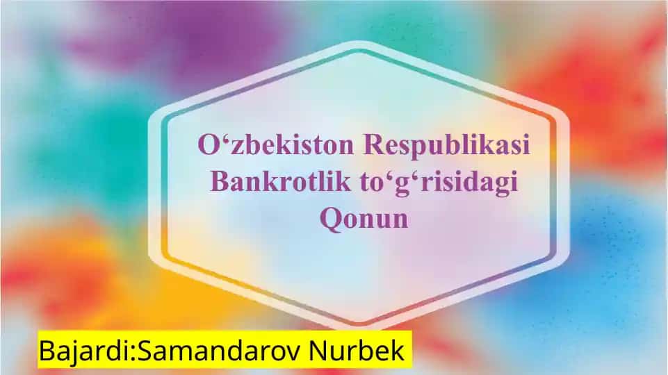 O‘zbekiston Respublikasi Bankrotlik to‘g‘risidagi Qonun
