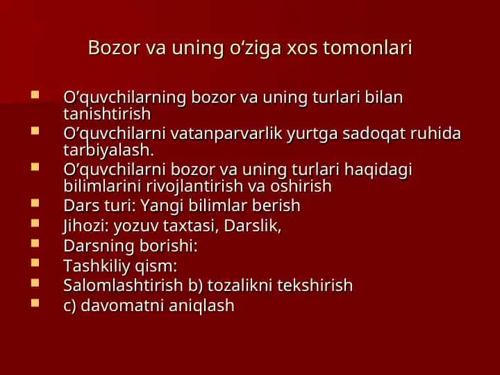 Bozor va uning oʻziga xos tomonlari