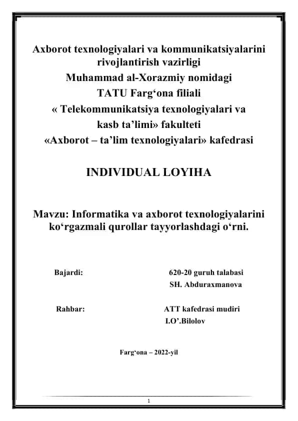 Informatika va axborot texnologiyalarini ko‘rgazmali qurollar tayyorlashdagi o‘rni