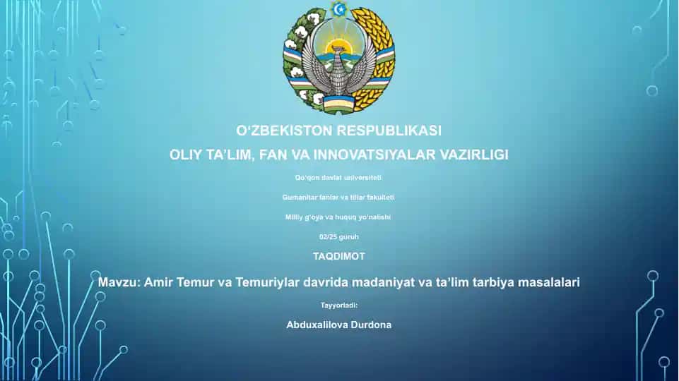 Amir Temur va Temuriylar davrida madaniyat va taʼlim tarbiya masalalari