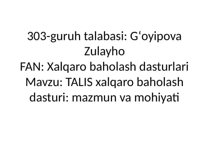 TALIS xalqaro baholash dasturi: mazmun va mohiyati