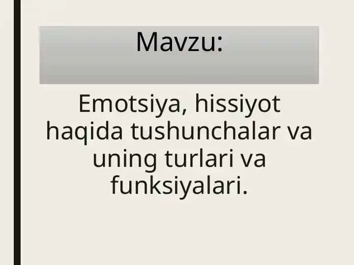 Emotsiya va hissiyotlar