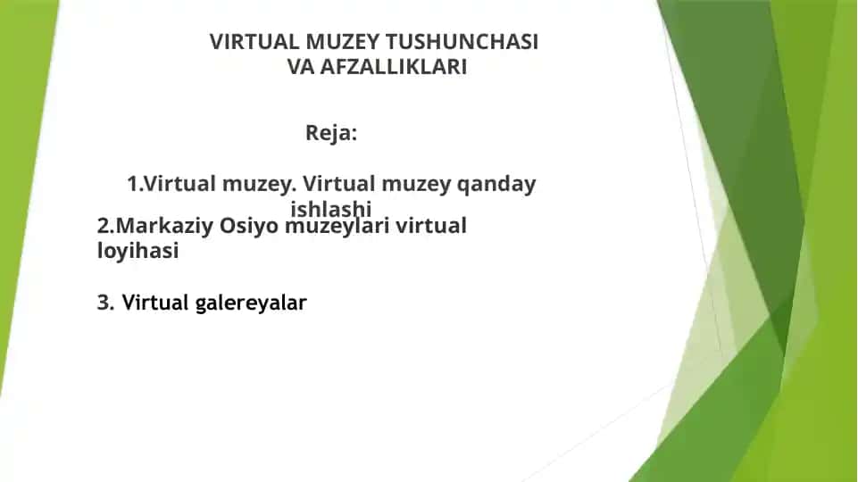 Virtual Muzey Tushunchasi va Afzalliklari