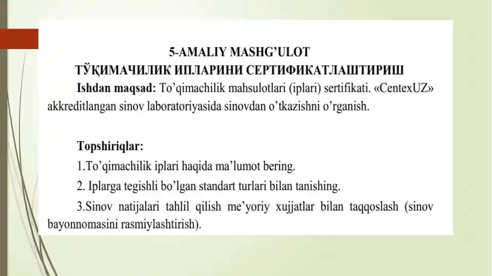 To’qimachilik mahsulotlari (iplari) sertifikati
