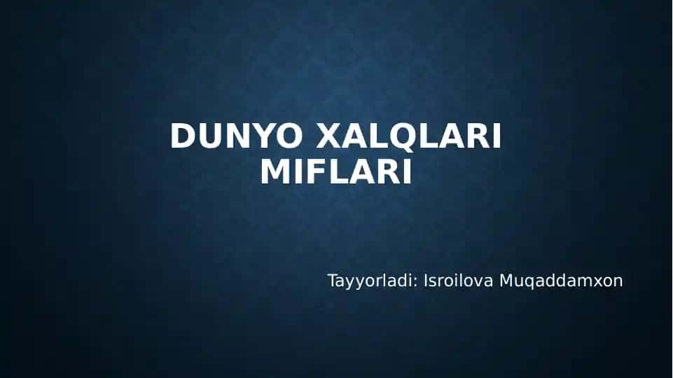 Dunyo xalqlari miflari