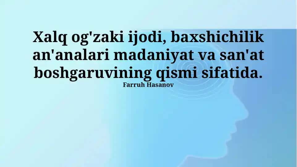Xalq og'zaki ijodi va baxshichilik an'analari