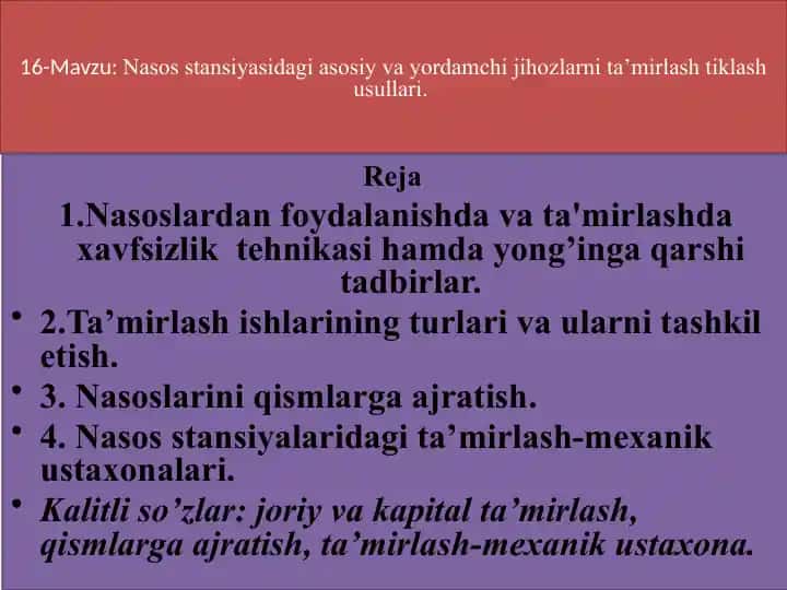Nasoslar tamlamasini ta'mirlash usullari