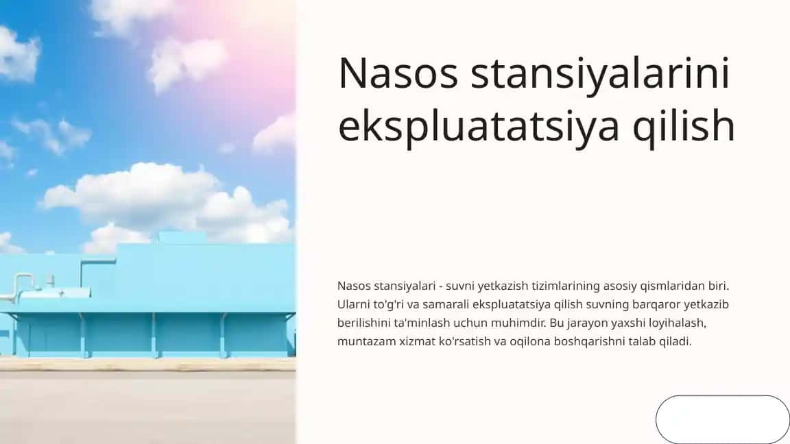 Nasos stansiyalarini ekspluatatsiya qilish