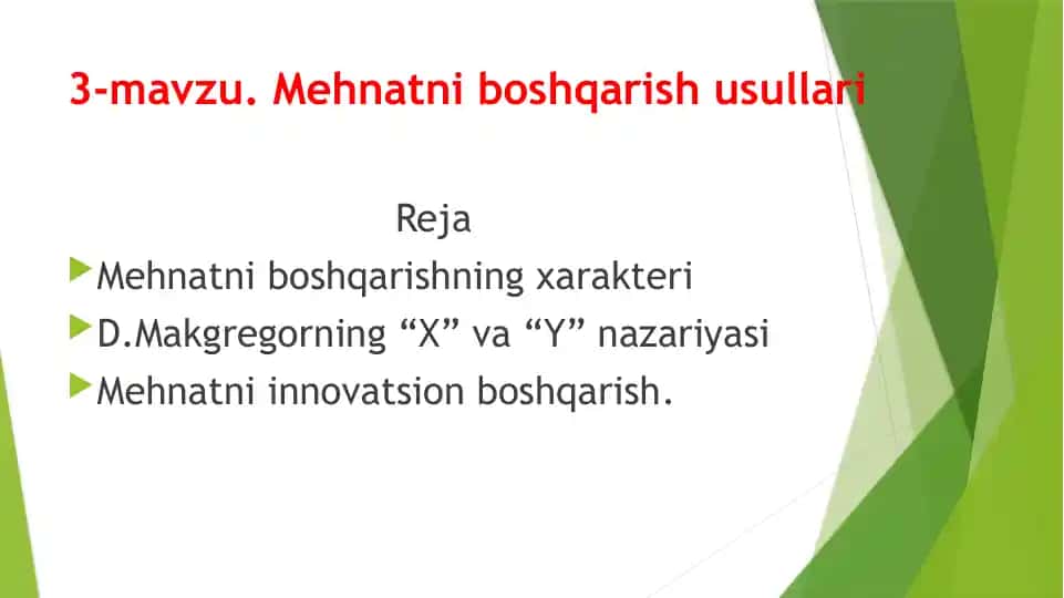 Mehnatni boshqarish usullari