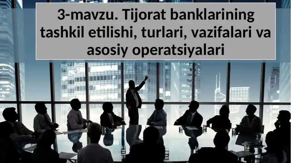 Tijoratbanklarining tashkili