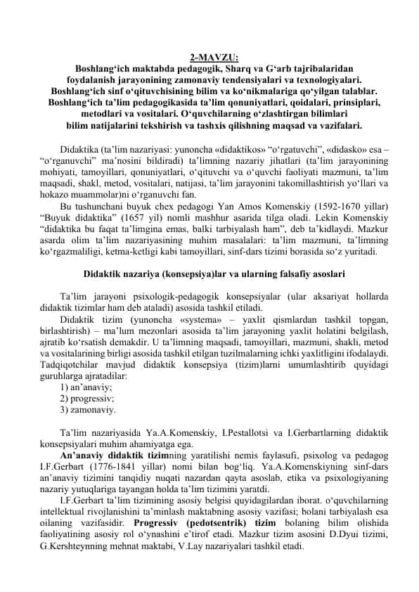 Boshlang‘ich maktabda pedagogik, Sharq va G‘arb tajribalaridan foydalanish jarayonining zamonaviy tendensiyalari va texnologiyalari