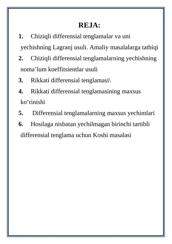 Chiziqli differensial tenglamalar va uni yechishning Lagranj usuli