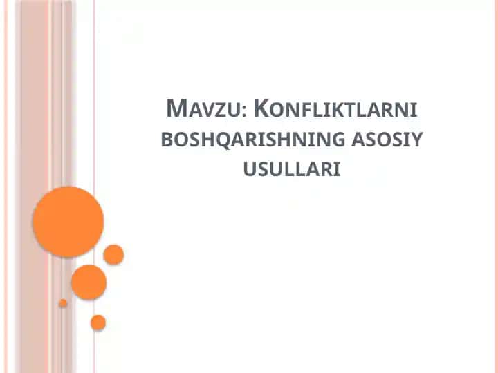 Konfliktlarni boshqarishning asosiy usullari