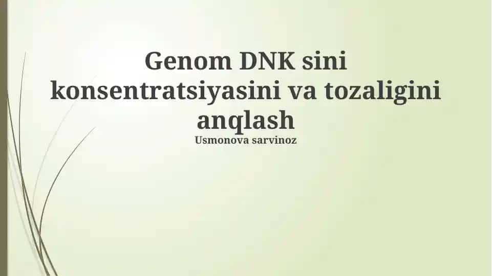 DNK Konsentratsiyasi va Tozaligi