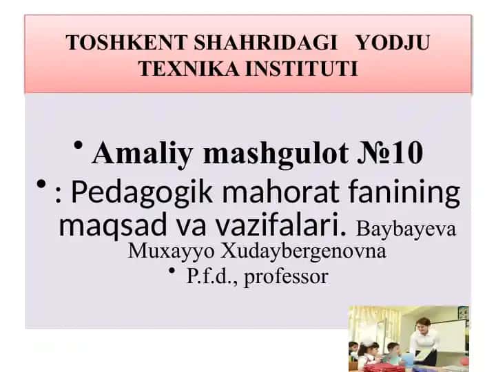 Pedagogik mahorat fanining maqsad va vazifalari
