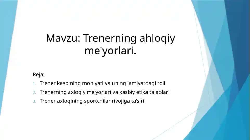Trenerning ahloqiy me'yorlari