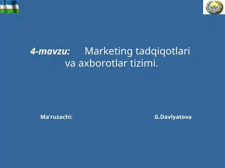 Marketing tadqiqotlari va axborotlar tizimi
