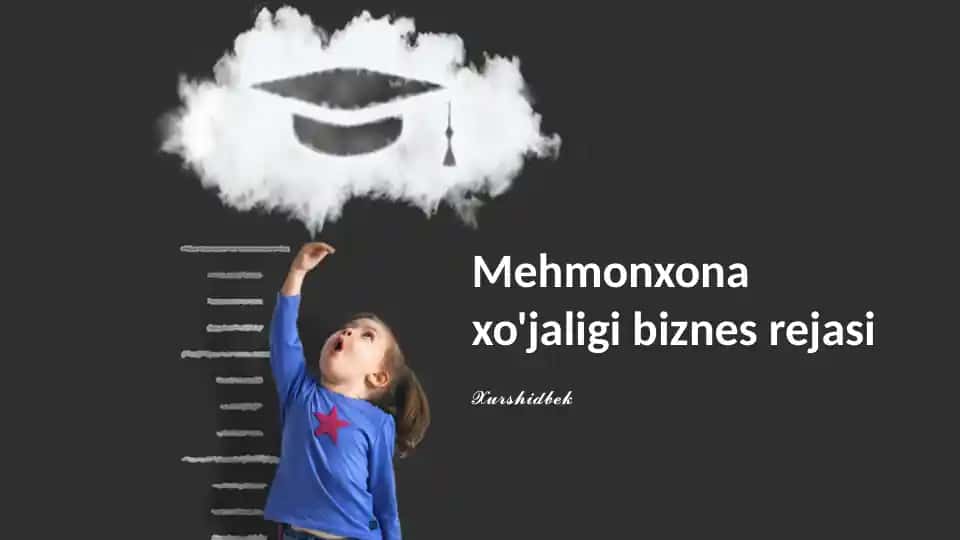 Mehmonxona xo'jaligi biznes rejasi