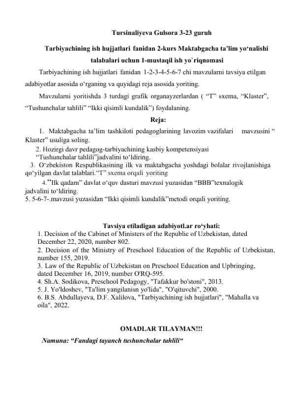 Tarbiyachining ish hujjatlari fanidan 2-kurs Maktabgacha ta’lim yo‘nalishi talabalari uchun 1-mustaqil ish yo‘riqnomasi