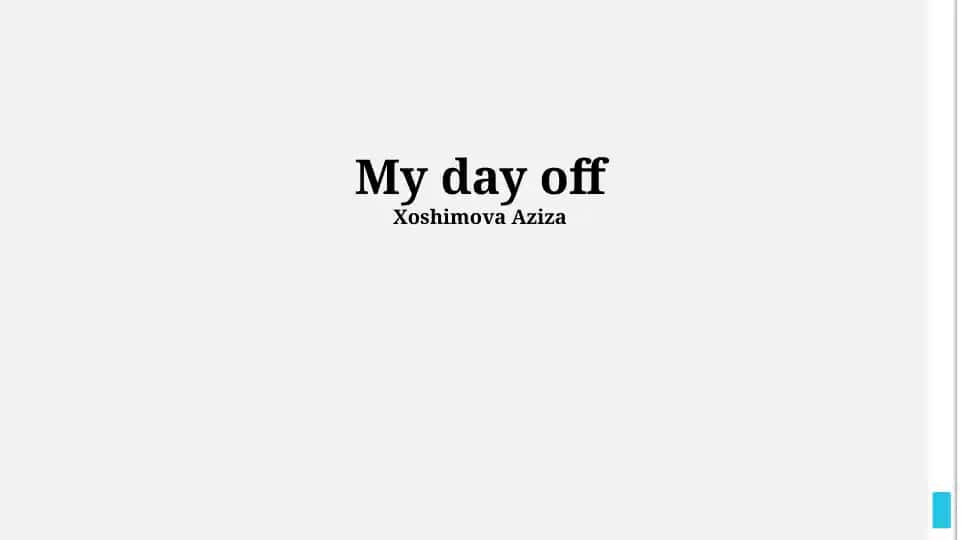 My day off