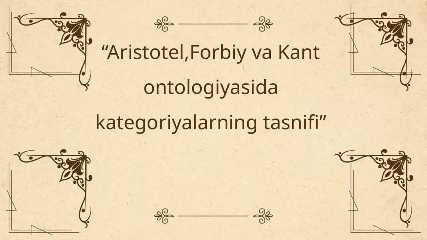 Kategoriyalar (Kategoriyalar tushunchasi va uning falsafiyahamyati)