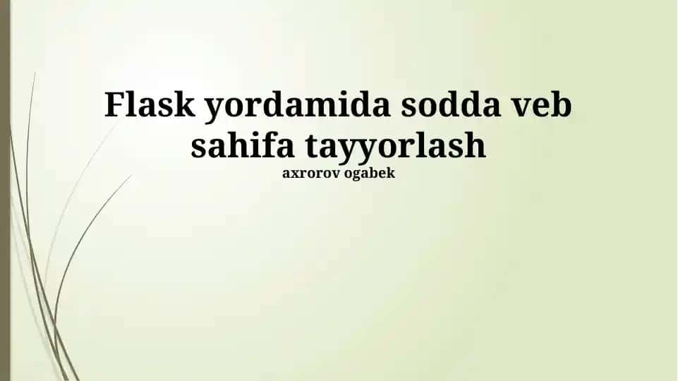 Flask yordamida sodda veb sahifa tayyorlash