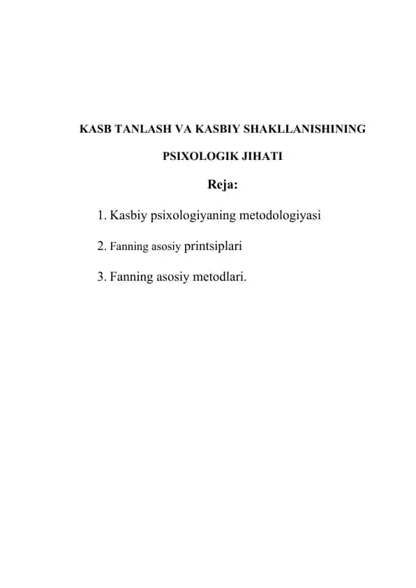 KASB TANLASH VA KASBIY SHAKLLANISHINING PSIXOLOGIK JIHATI