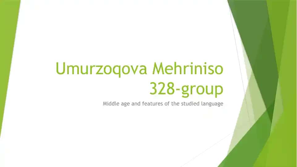 Middle age and features of the studied language