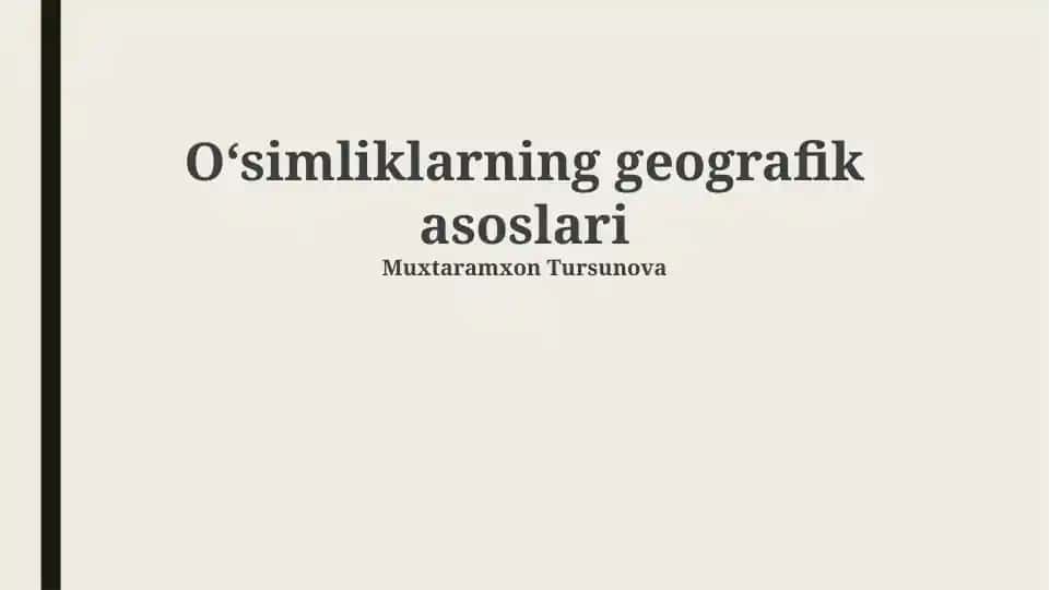 Oʻsimliklarning geografik asoslari