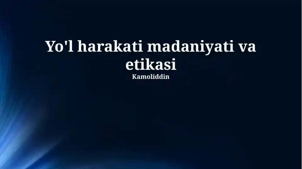 Yo'l harakati madaniyati va etikasi